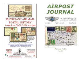 Airpost Journal President’S — ARTICLES — Jim Graue Message More on Trans-Atlantic Airmail History 1937-1940: Part 3