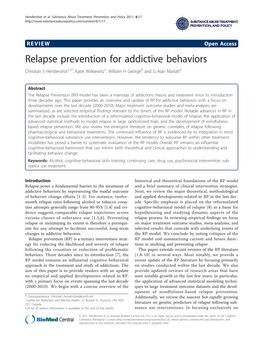 Relapse Prevention for Addictive Behaviors Christian S Hendershot1,2*, Katie Witkiewitz3, William H George4 and G Alan Marlatt4