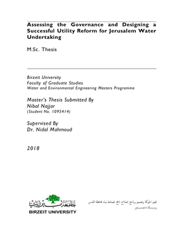 Master's Thesis Submitted by Nibal Najjar Supervised by Dr. Nidal Mahmoud 2018 Assessing the Governance and Designing a Succes