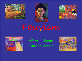 03 Fauvism Examples