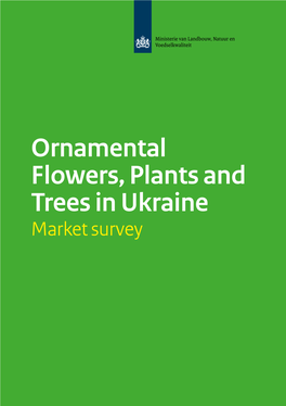 Ornamental Flowers, Plants and Trees in Ukraine Market Survey