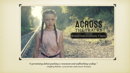 Across the Tracks Presskit