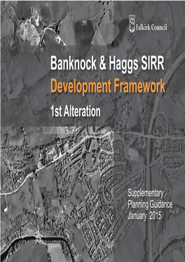Banknock & Haggs SIRR Development Framework