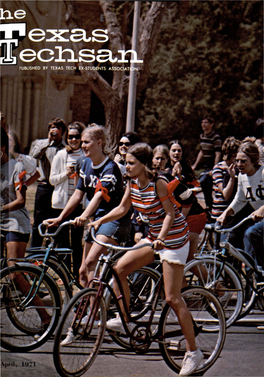 TEXAS TECH DAY on April 24, Texas Tech Exes and Friends Will Cele­ Brate Texas Tech Day in a Very Special Way