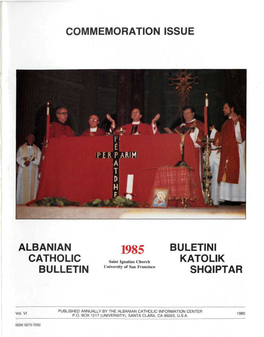 Commemoration Issue Albanian Catholic Bulletin