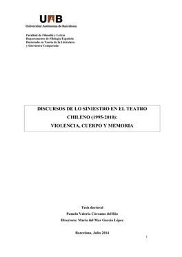 Discursos De Lo Siniestro En El Teatro Chileno (1995-2010): Violencia, Cuerpo Y Memoria