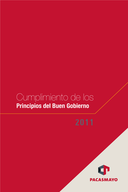 Cumplimiento De Los Principios Del Buen Gobierno Información Sobre El Cumplimiento De Los Principios De Buen Gobierno Corporativo Para Las Sociedades Peruanas