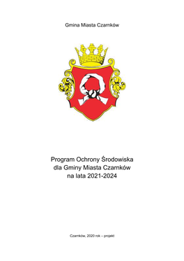 Program Ochrony Środowiska Dla Gminy Miasta Czarnków Na Lata 2021-2024