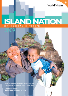 ISLAND NATION Or Global Citizen? 2009