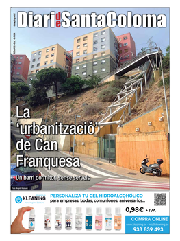 La 'Urbanització' De Can Franquesa