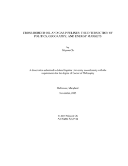 Cross-Border Oil and Gas Pipelines: the Intersection of Politics, Geography, and Energy Markets