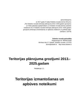 Teritorijas Izmantošanas Un Apbūves Noteikumi Un Grafiskā Daļa” Izdošanu” (187/9)