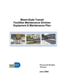 Miami-Dade Transit Facilities Maintenance Division Equipment & Maintenance Plan