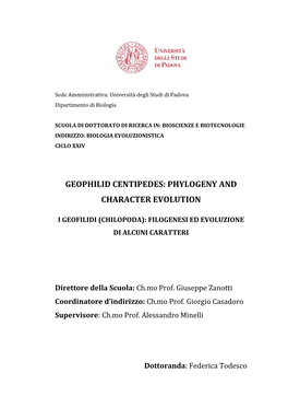 Geophilid Centipedes: Phylogeny and Character Evolution