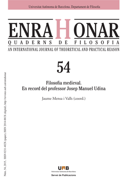 Filosofia Medieval. En Record Del Professor Josep Manuel Udina an INTERNATIONAL JOURNAL of THEORETICAL and PRACTICAL REASON Mensa I Valls, Jaume