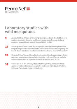Laboratory Studies with Wild Mosquitoes