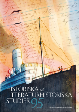 Historiska Och Litteraturhistoriska Studier 95 - - - - ­ - - Isbn 978-951-583-509-3 9 789515 835093 ­ (1998)