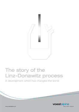 The Story of the Linz-Donawitz Process a Development Which Has Changed the World