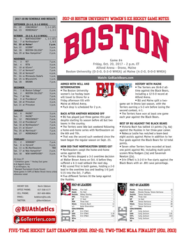 Five-Time Hockey East Champion (2010, 2012-15), Two-Time Ncaa Finalist (2011, 2013) 2017-18 Boston University Women’S Ice Hockey