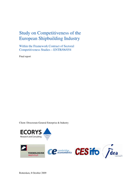 Study on Competitiveness of the European Shipbuilding Industry