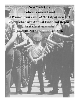 New York City Police Pension Fund a Pension Trust Fund of the City Of