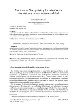 Moctezuma Xocoyotzin Y Hernán Cortés: Dos Visiones De Una Misma Realidad1