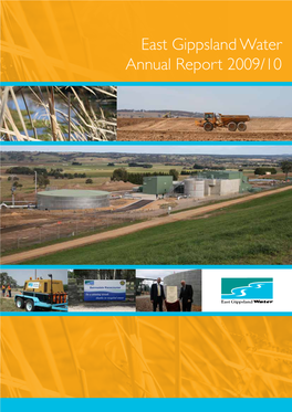 East Gippsland Water Annual Report 2009/10 at a Glance East Gippsland Water’S Region