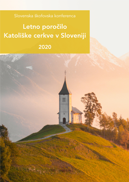 Letno Poročilo Katoliške Cerkve V Sloveniji 2020