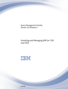 Installing and Managing Db2 QMF for TSO and CICS