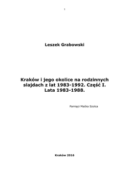 Krakow I Jego Okolice Na Rodzinnych Slajdach Z Lat 1983-1992.Część I