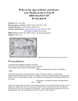 Art in the Age of Dante and Giotto: Late Medieval Art in Italy  ARH 363/EUS 347  Fall 2011 