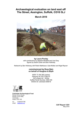 Archaeological Evaluation on Land East Off the Street, Assington, Suffolk, CO10 5LJ