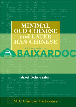 MINIMAL OLD CHINESE and LATER HAN CHINESE a Companion to Grammata Serica Recensa