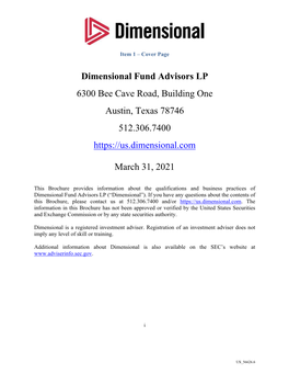 Dimensional Fund Advisors LP 6300 Bee Cave Road, Building One Austin, Texas 78746 512.306.7400