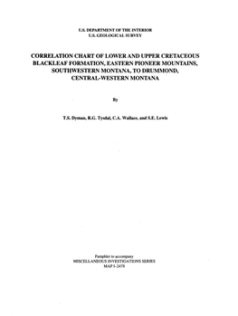 CORRELATION CHART of LOWER and UPPER CRETACEOUS BLACKLEAF FORMATION, EASTERN PIONEER MOUNTAINS, Soutflwestern MONTANA, to DRUMMOND, CENTRAL-WESTERN MONTANA