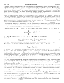 Math 5588 Homework Assignment 1 Spring 2018 1. Consider a Spherical Planet of Radius R and a Uniform Density Ρ