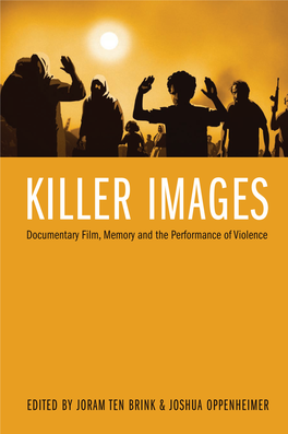 Killer Images: Documentary Film, Memory and Violence