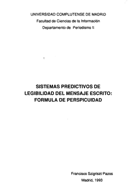 Sistemas Predictivos De Legibilidad Del Mensaje Escrito: Fórmula De