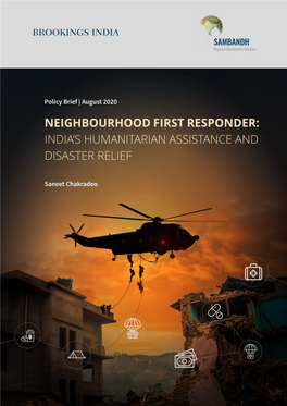 Neighbourhood First Responder: India's Humanitarian Assistance And