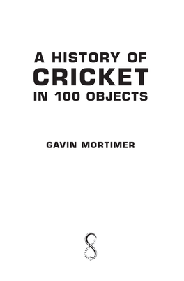 Cricket in 100 Objects