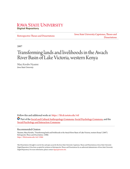 Transforming Lands and Livelihoods in the Awach River Basin of Lake Victoria, Western Kenya Mary Kerubo Nyasimi Iowa State University