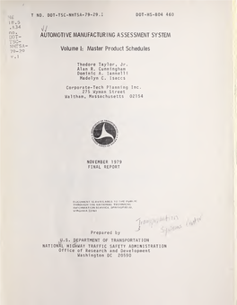 AUTOMOTIVE MANUFACTURING ASSESSMENT SYSTEM TSC- NHTSA- 79-29 Volume I: Master Product Schedules