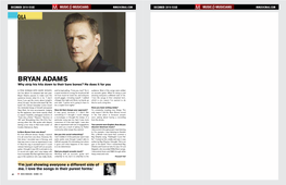 Bryan Adams BRYAN ADAMS Why Strip His Hits Down to Their Bare Bones? He Does It for You