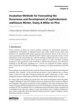 Incubation Methods for Forecasting the Occurrence and Development of Lophodermium Seditiosum Minter, Staley & Millar on Pine