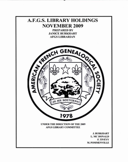 American-French Genealogical Society Library Holdings 2009