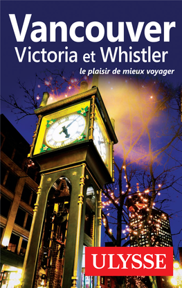 Vancouver, Victoria Et Whistler