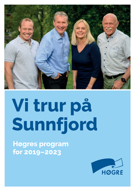 Eller Les Programmet I Pdf-Versjon Herhoyre-Sunnfjord–Vare-Politikk.Pdf