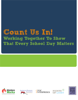 Count Us In! Working Together to Show That Every School Day Matters