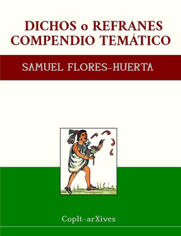 Dichos O Refranes, Compendio Temático