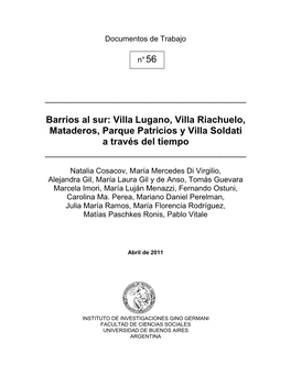 Villa Lugano, Villa Riachuelo, Mataderos, Parque Patricios Y Villa Soldati a Través Del Tiempo ______